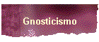 Gnosticismo